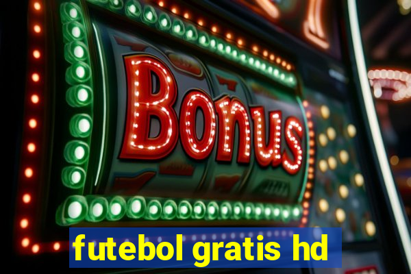 futebol gratis hd